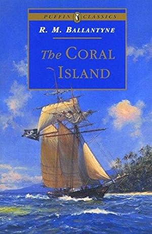 Seller image for The Coral Island (Puffin Classics) for sale by WeBuyBooks 2