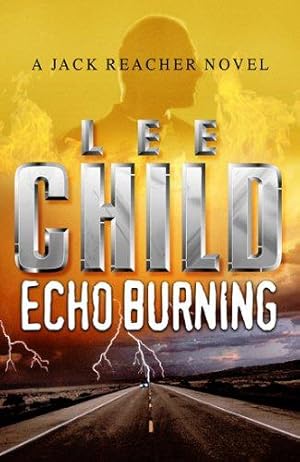 Image du vendeur pour Echo Burning mis en vente par WeBuyBooks