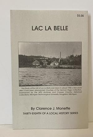 Seller image for Lac La Belle for sale by Peninsula Books