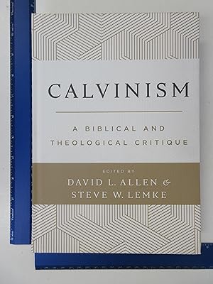 Image du vendeur pour Calvinism: A Biblical and Theological Critique mis en vente par Coas Books
