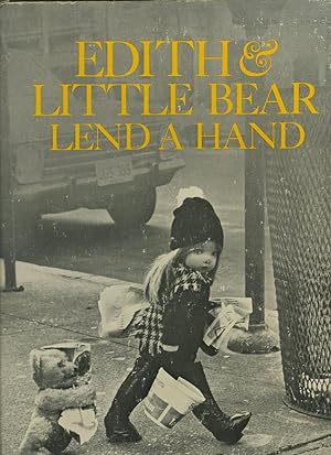 Seller image for EDITH'S LITTLE BEAR LEND A HAND for sale by Daniel Liebert, Bookseller