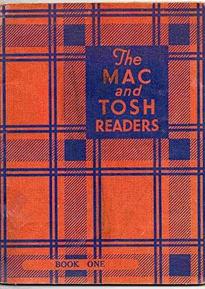 The Mac and Tosh Readers. Book One. Mac and Tosh Play Games