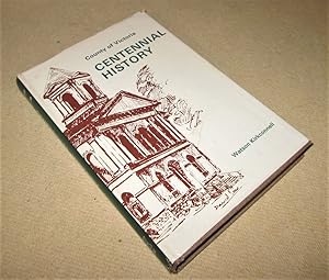 Seller image for County of Victoria Centennial History for sale by Homeward Bound Books