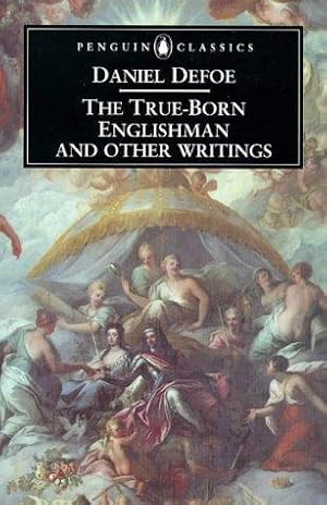 Seller image for The True-Born Englishman And Other Writings (Penguin Classics) for sale by WeBuyBooks 2