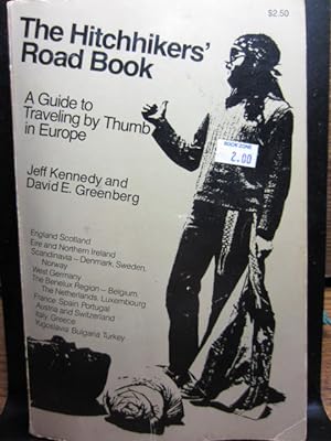 Image du vendeur pour THE HITCHHIKERS' ROAD BOOK: a Guide to Traveling By Thumb in Europe mis en vente par The Book Abyss