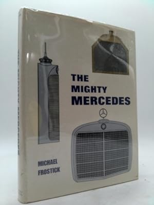 Bild des Verkufers fr The Mighty Mercedes zum Verkauf von ThriftBooksVintage
