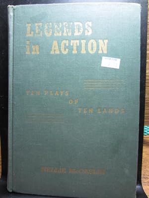 Seller image for LEGENDS IN ACTION: Ten Plays of Ten Lands for sale by The Book Abyss
