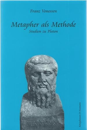 Bild des Verkufers fr Metapher als Methode - Studien zu Platon. zum Verkauf von Antiquariat Carl Wegner