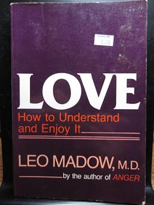 Seller image for LOVE: How to Understand and Enjoy It for sale by The Book Abyss