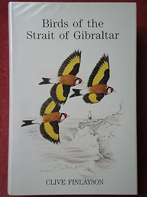 Seller image for BIRDS OF THE STRAIT OF GIBRALTAR for sale by GfB, the Colchester Bookshop