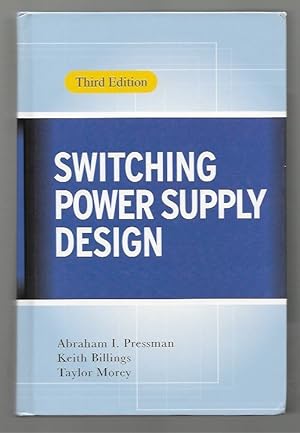 Imagen del vendedor de Switching Power Supply Design, 3rd Ed. a la venta por K. L. Givens Books