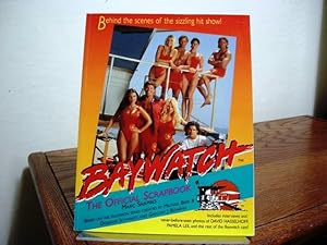 Image du vendeur pour Baywatch: The Official Scrapbook mis en vente par Bungalow Books, ABAA
