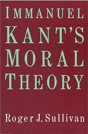Seller image for Immanuel Kant's Moral Theory for sale by The Haunted Bookshop, LLC