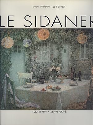 Imagen del vendedor de Le Sidaner: l'Oeuvre Peint Et Grav a la venta por Masalai Press