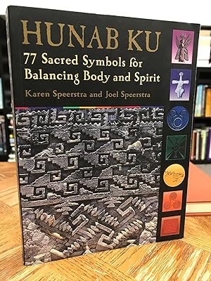 Seller image for Hunab Ku: 77 Sacred Symbols for Balancing Body and Spirit for sale by THE PRINTED GARDEN, ABA, MPIBA