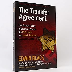Seller image for The Transfer Agreement: The Dramatic Zionist Rescue of Jews. by Edwin Black for sale by Neutral Balloon Books