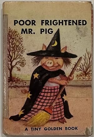 Seller image for Poor Frightened Mr. Pig for sale by Eat My Words Books