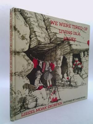 Seller image for We Were Tired of Living In A House for sale by ThriftBooksVintage