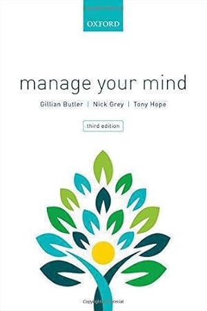 Immagine del venditore per Manage Your Mind: The Mental fitness Guide venduto da WeBuyBooks