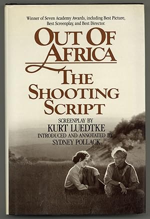 Image du vendeur pour Out of Africa: The Shooting Script mis en vente par Between the Covers-Rare Books, Inc. ABAA