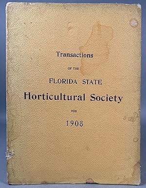 Proceedings of the Twenty-First Annual Meeting of the Florida State Horticultural Society Held at...