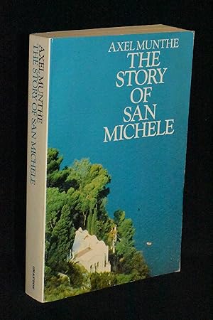 Image du vendeur pour The Story of San Michele mis en vente par Books by White/Walnut Valley Books