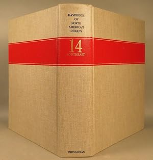 Immagine del venditore per Handbook of North American Indians: Southeast Vol. 14 venduto da William Chrisant & Sons, ABAA, ILAB. IOBA, ABA, Ephemera Society