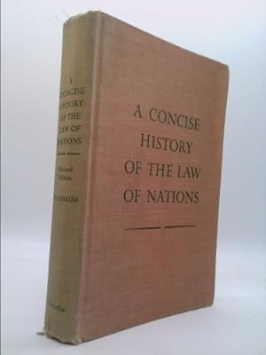 Immagine del venditore per A Concise History Of The Law Of Nations venduto da ThriftBooksVintage