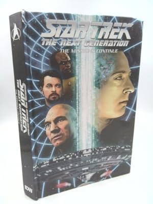 Image du vendeur pour Star Trek: The Next Generation - The Missions Continue mis en vente par ThriftBooksVintage