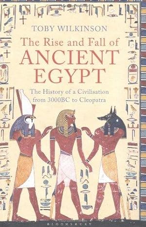 Image du vendeur pour The Rise and Fall of Ancient Egypt mis en vente par WeBuyBooks