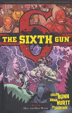 Seller image for Hell and High Water, Volume 8 (Sixth Gun) for sale by Adventures Underground