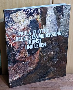 Seller image for Paula Becker & Otto Modersohn, Kunst und Leben. for sale by Antiquariat Peda