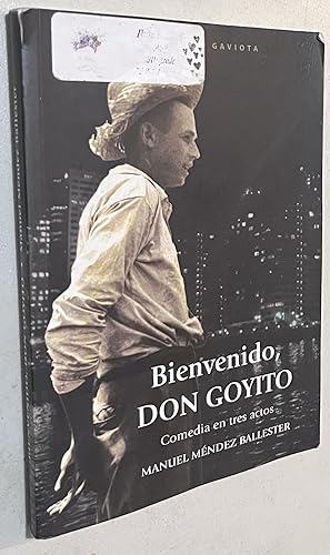 Imagen del vendedor de Bienvenido Don Goyito a la venta por Once Upon A Time