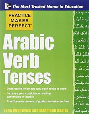Bild des Verkufers fr Arabic Verb Tenses (Practice Makes Perfect Series) zum Verkauf von WeBuyBooks