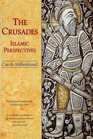 Seller image for The Crusades: Islamic Perspectives (Islamic Surveys) for sale by WeBuyBooks