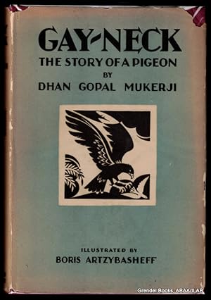 Immagine del venditore per Gay-Neck: The Story of a Pigeon. venduto da Grendel Books, ABAA/ILAB