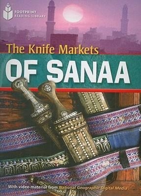 Bild des Verkufers fr The Knife Markets of Sanaa: Footprint Reading Library 2 zum Verkauf von moluna