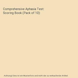 Immagine del venditore per Comprehensive Aphasia Test: Scoring Book (Pack of 10) venduto da Buchpark