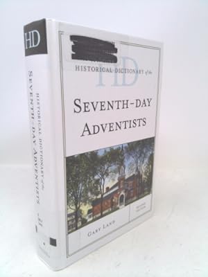 Seller image for Historical Dictionary of the Seventh-Day Adventists for sale by ThriftBooksVintage