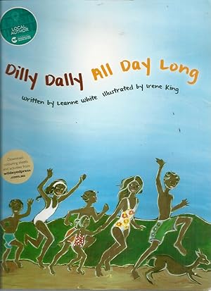 Imagen del vendedor de Dilly Dally All Day Long a la venta por Elizabeth's Bookshops