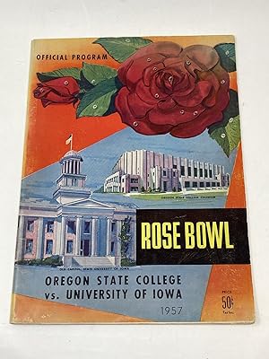 OFFICIAL PROGRAM TOURNAMENT OF ROSES 43RD ROSE BOWL GAME: UNIVERSITY OF IOWA VS. OREGON STATE COL...