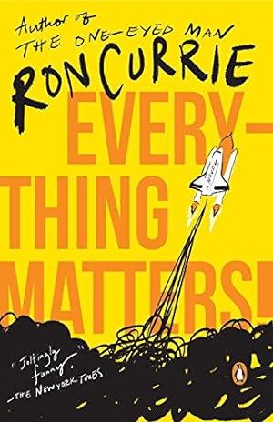 Seller image for Everything Matters!: A Novel for sale by WeBuyBooks 2