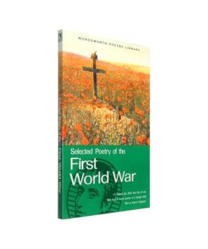 Bild des Verkufers fr Selected Poetry of the First World War zum Verkauf von Buchpark