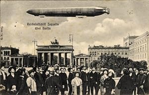 Ansichtskarte / Postkarte Berlin Mitte, Reichsluftschiff Zeppelin III über dem Brandenburger Tor