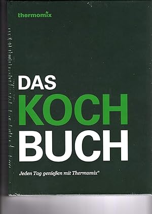 Bild des Verkufers fr Das Kochbuch - Jeden Tag genieen mit Thermomix zum Verkauf von buchlando-buchankauf