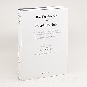 Seller image for Die Tagebcher von Joseph Goebbels. Teil II: Diktate 1941-1945, Band 11: Januar-Mrz 1944 for sale by Irving Book Company