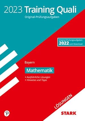 Bild des Verkufers fr STARK Lsungen zu Training Abschlussprfung Quali Mittelschule 2023 - Mathematik 9. Klasse - Bayern (Abschlussprfungen) zum Verkauf von AHA-BUCH