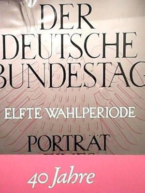 Seller image for Der Deutsche Bundestag. (6580 840). Elfte Wahlperiode. Portrt eines Parlaments for sale by buchlando-buchankauf