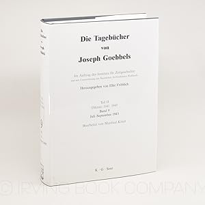 Seller image for Die Tagebcher von Joseph Goebbels. Teil II: Diktate 1941-1945, Band 9: Juli-September 1943 for sale by Irving Book Company