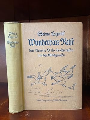 Wunderbare Reise des kleinen Nils Holgerson mit den Wildgänsen. Ein Kinderbuch. Einzige berechtig...